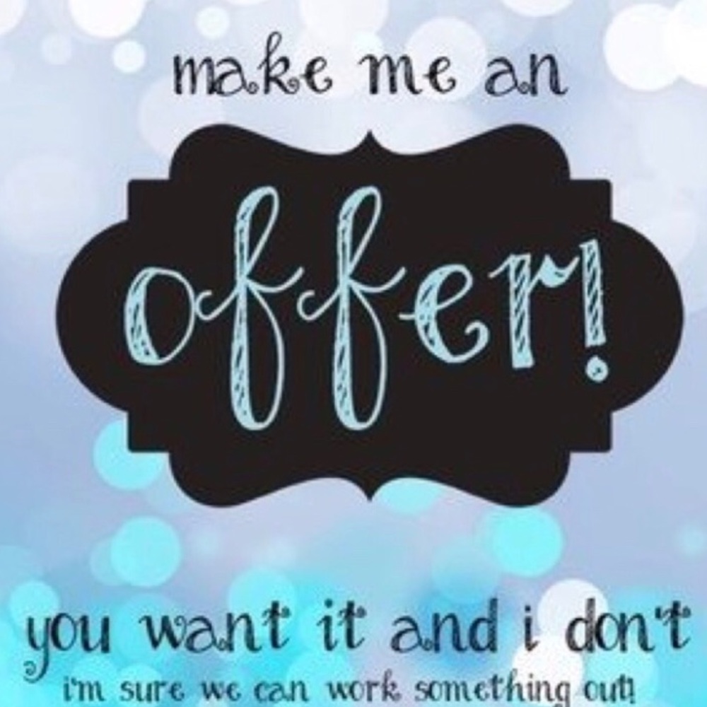 Make me an offer =)